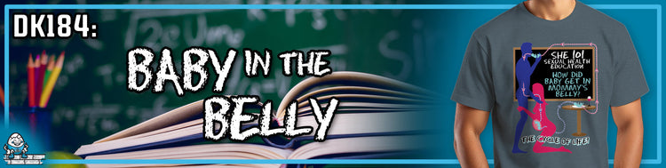 DK184: Baby In The Belly