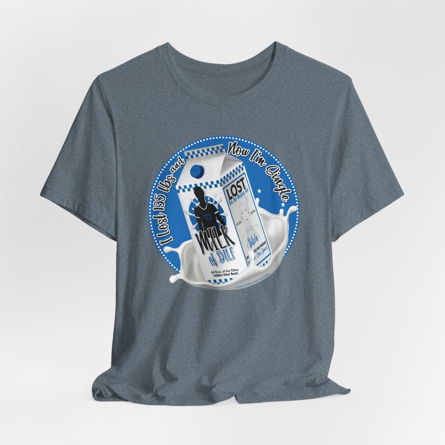 DK91: Not Really "Missing" (Lost 135 lbs / His Edition) - Unisex S/S T-Shirt