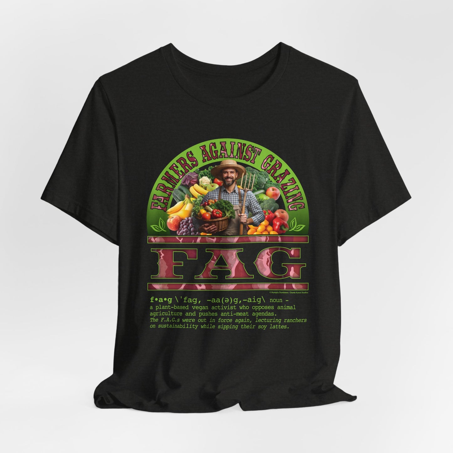 DK238: Fierce And Glorious (Farmers Against Grazing Edition) - Unisex S/S T-Shirt