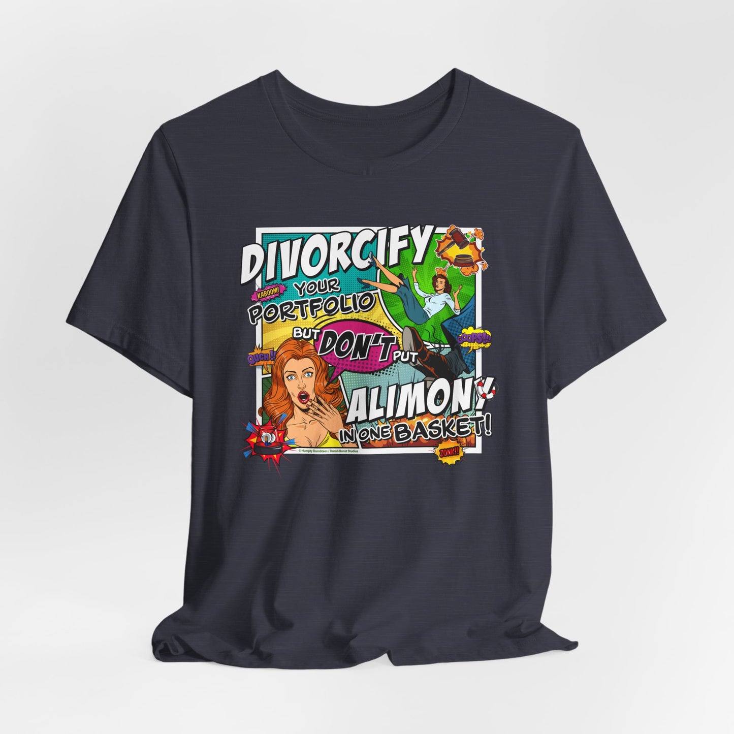 DK75: Divorcify Your Portfolio - Unisex S/S T-Shirt