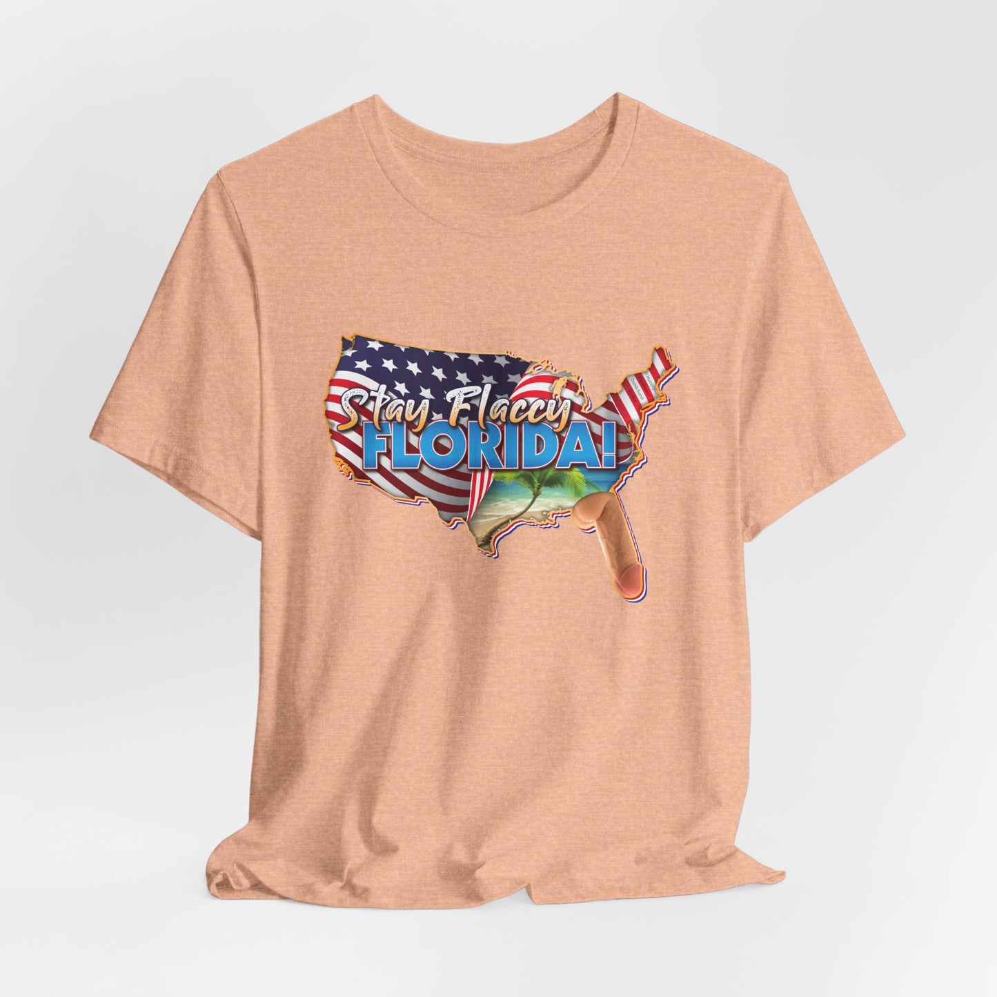 DK97: Stay Flaccy Florida (Florida Edition) - Unisex S/S T-Shirt