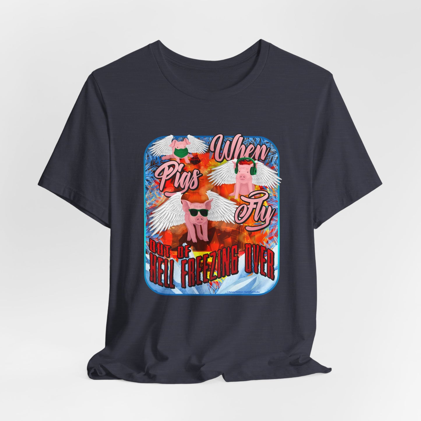 DK191: When Pigs Fly - Unisex S/S T-Shirt