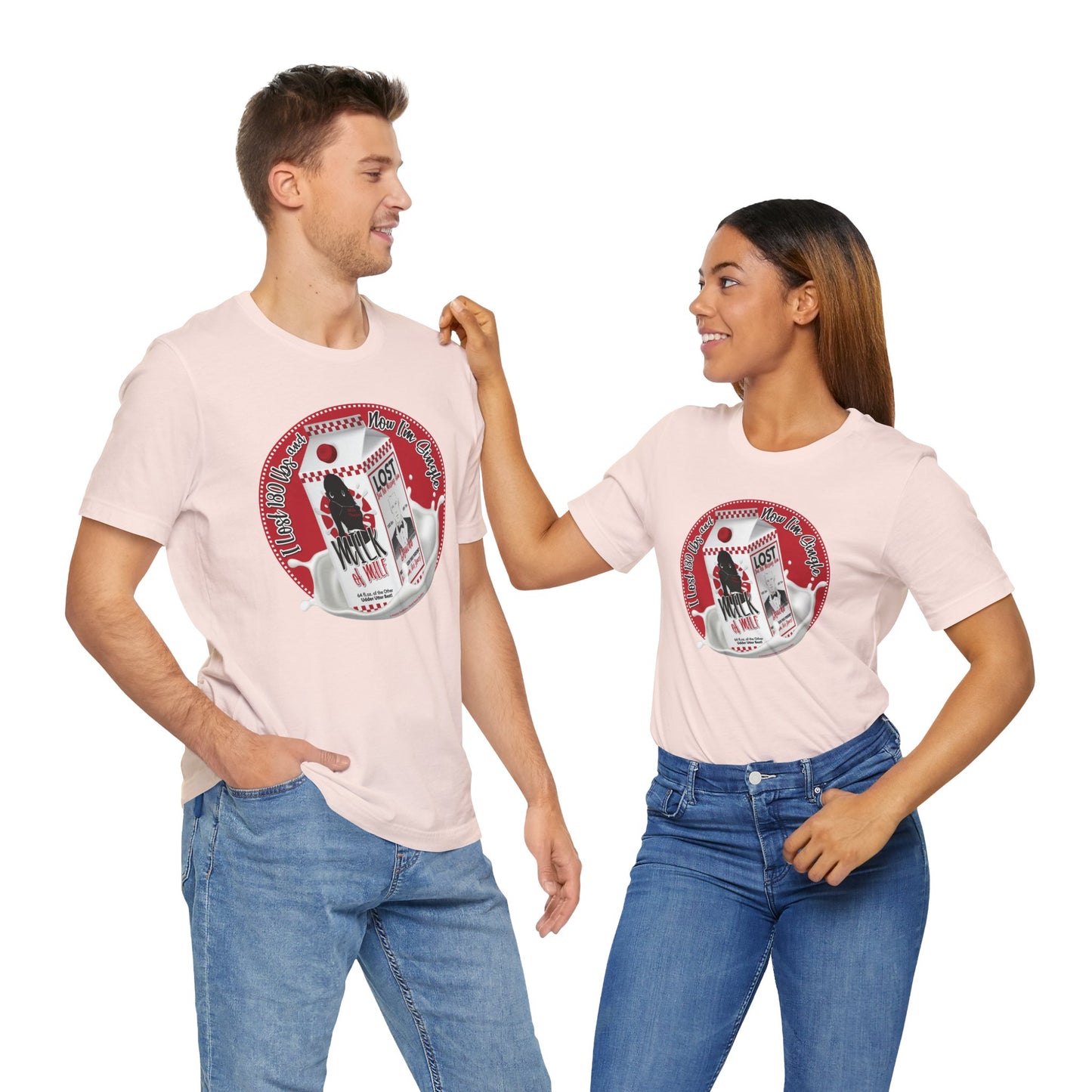 DK91: Not Really "Missing" (Lost 180 lbs / Her Edition) - Unisex S/S T-Shirt