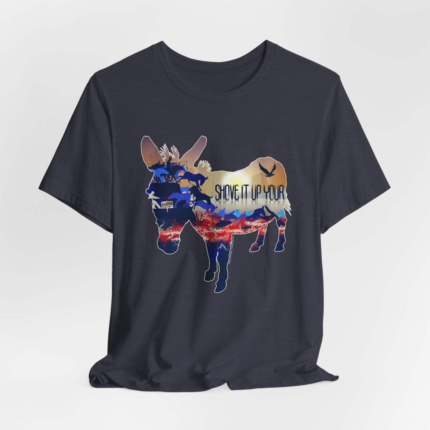 DK85: Shove It Up Your - Unisex S/S T-Shirt