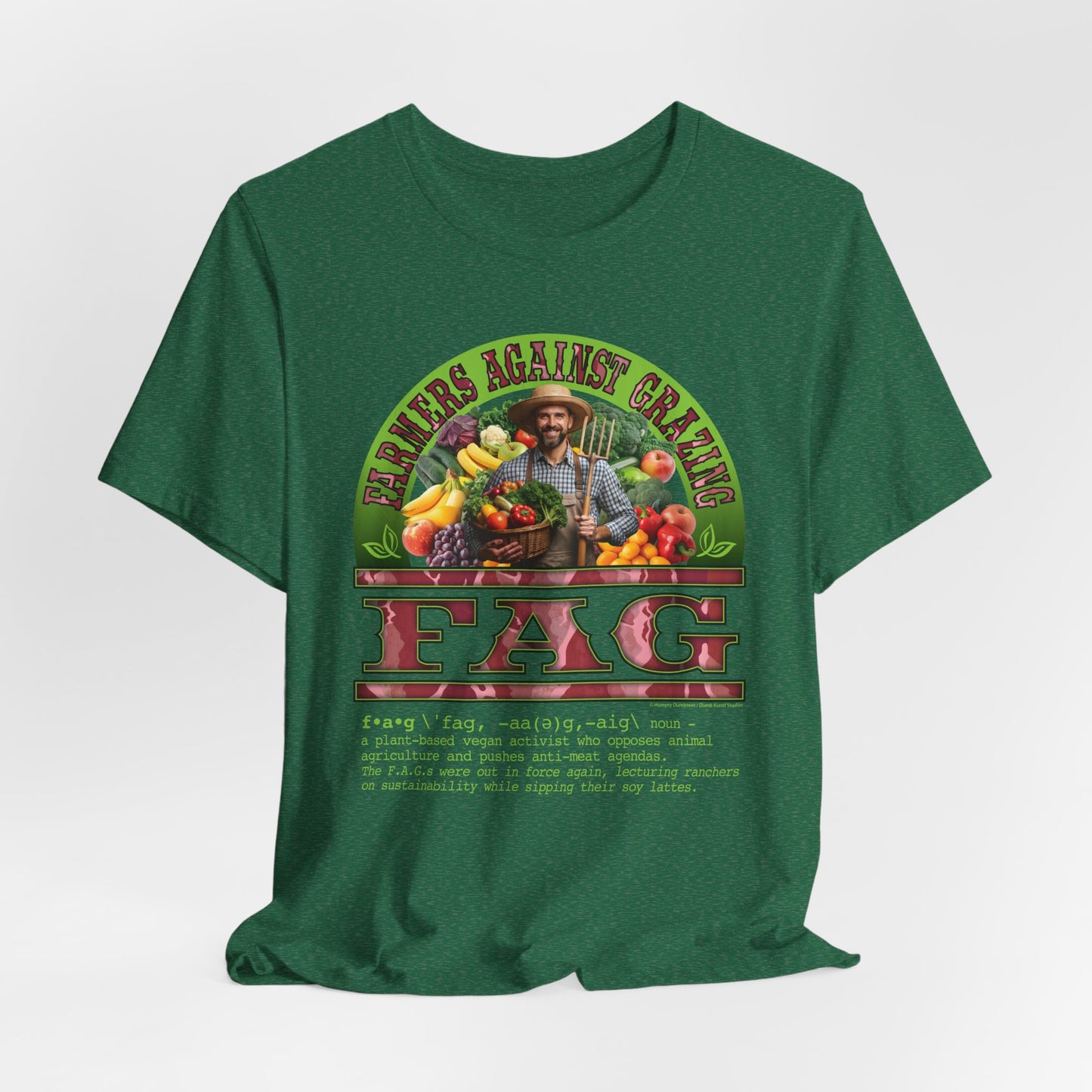 DK238: Fierce And Glorious (Farmers Against Grazing Edition) - Unisex S/S T-Shirt