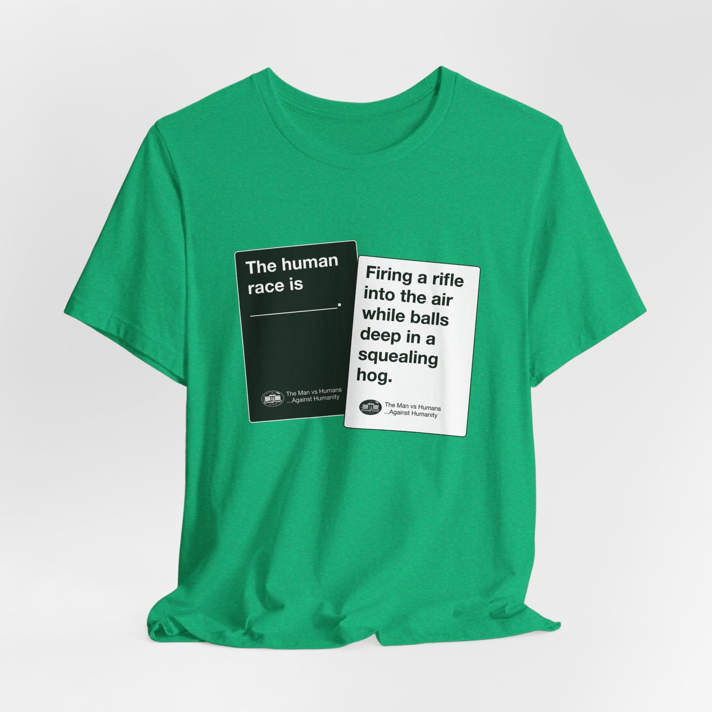 DK180: Humans Against Humanity (Squealing Hog Edition) - Unisex S/S T-Shirt