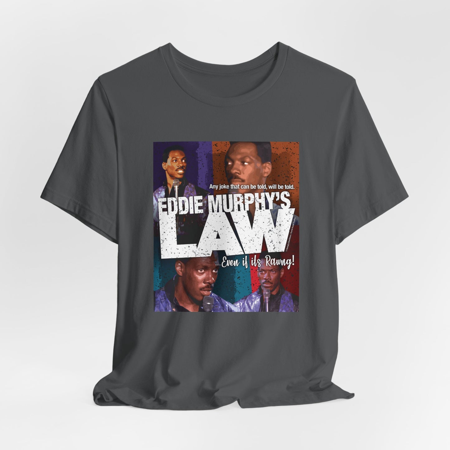 DK150: Eddie Murphy's Law - Unisex S/S T-Shirt