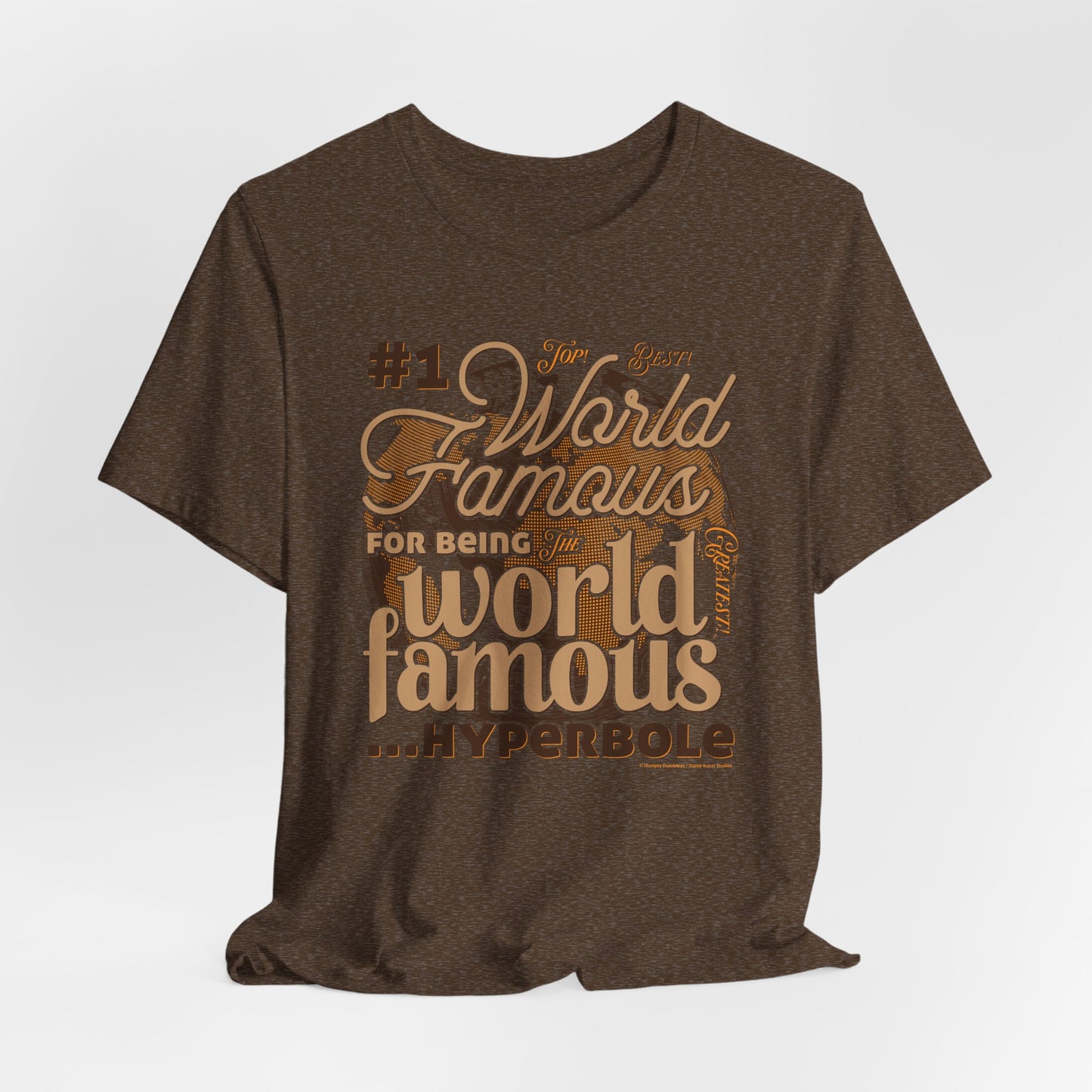 DK162: World Famous - Unisex S/S T-Shirt