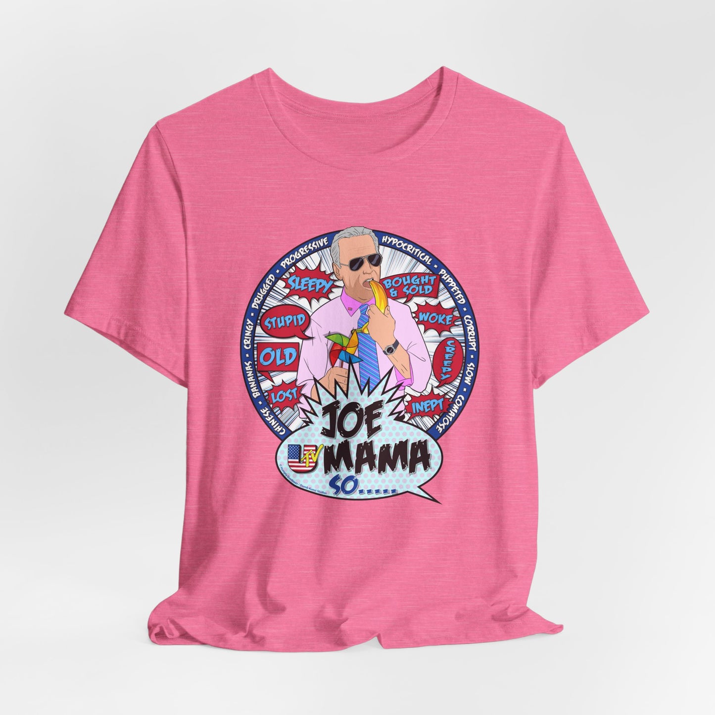 DK209: Joe Mama So... - Unisex S/S T-Shirt