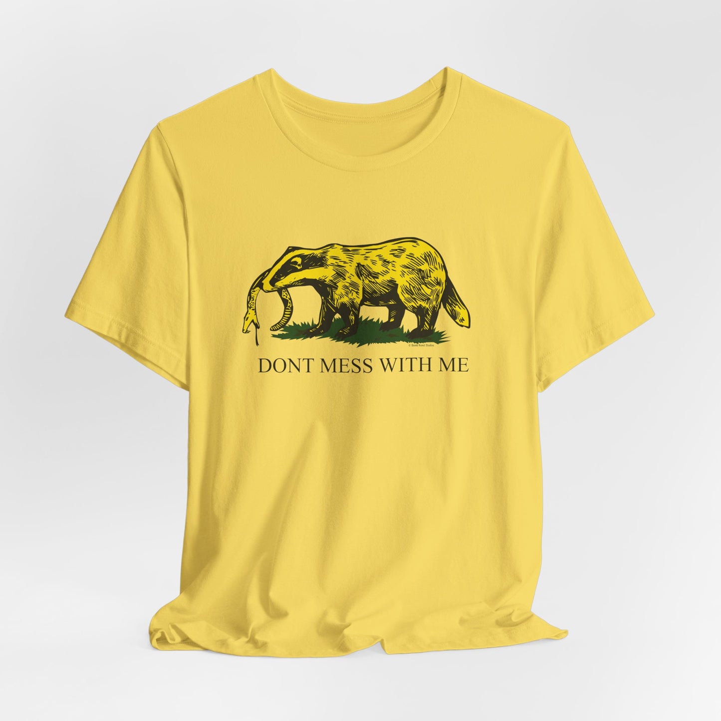DK14: Honey Badger Don't Give a "Mess" - Unisex S/S T-Shirt