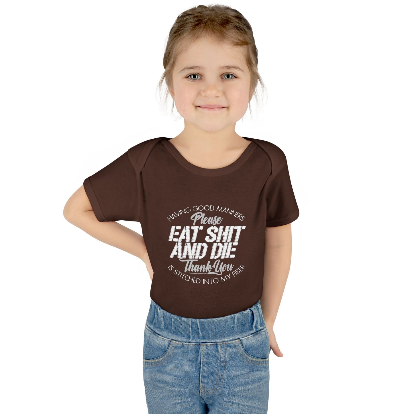 DK90: Please & Thank You (Eat Shit and Die) - Infant Sized Onsie