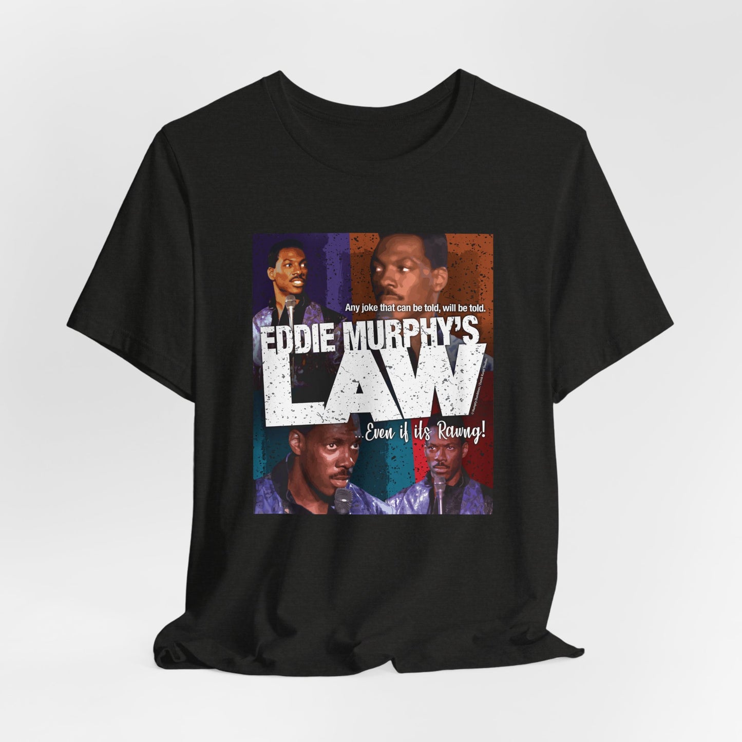 DK150: Eddie Murphy's Law - Unisex S/S T-Shirt