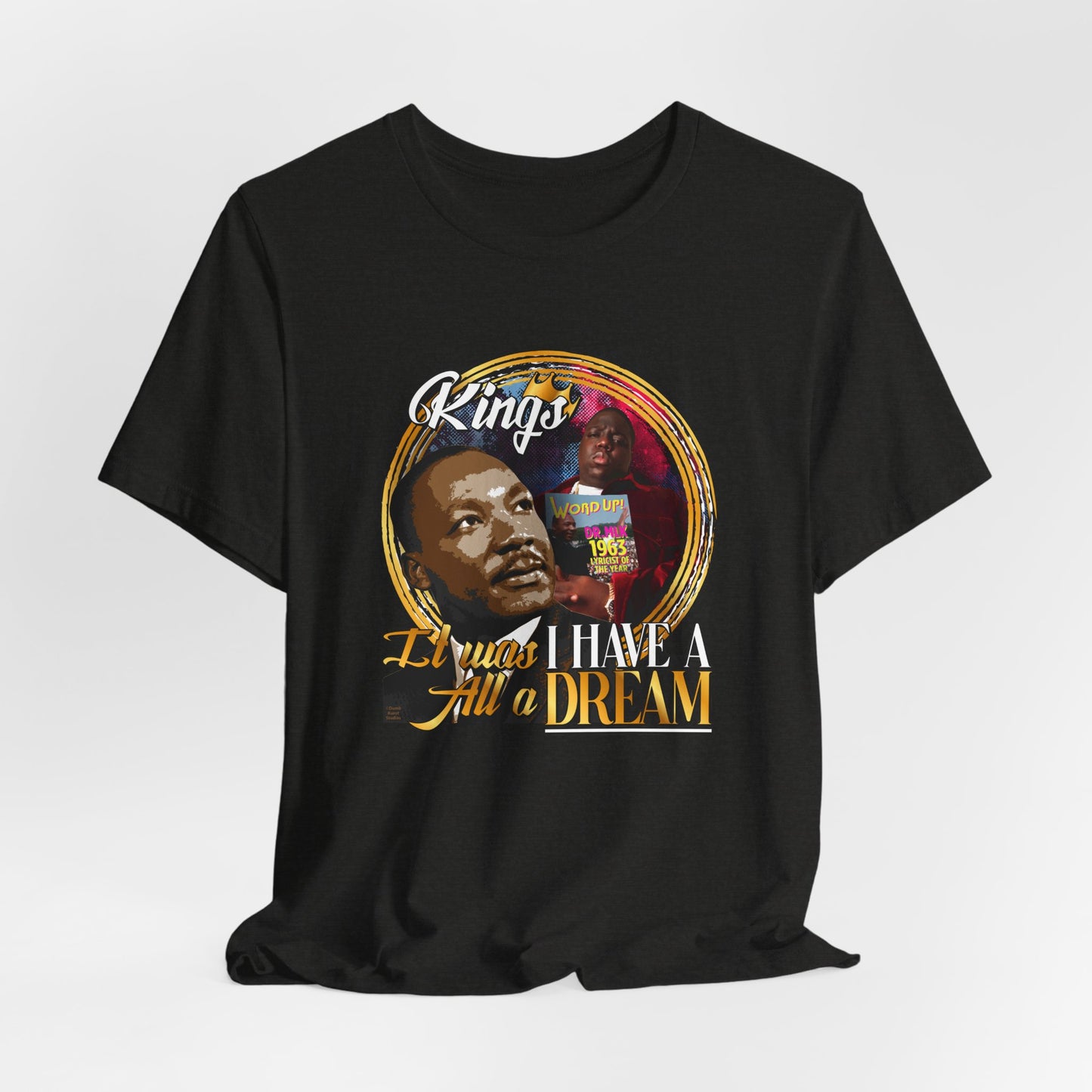DK50: King Recognize King - Unisex S/S T-Shirt