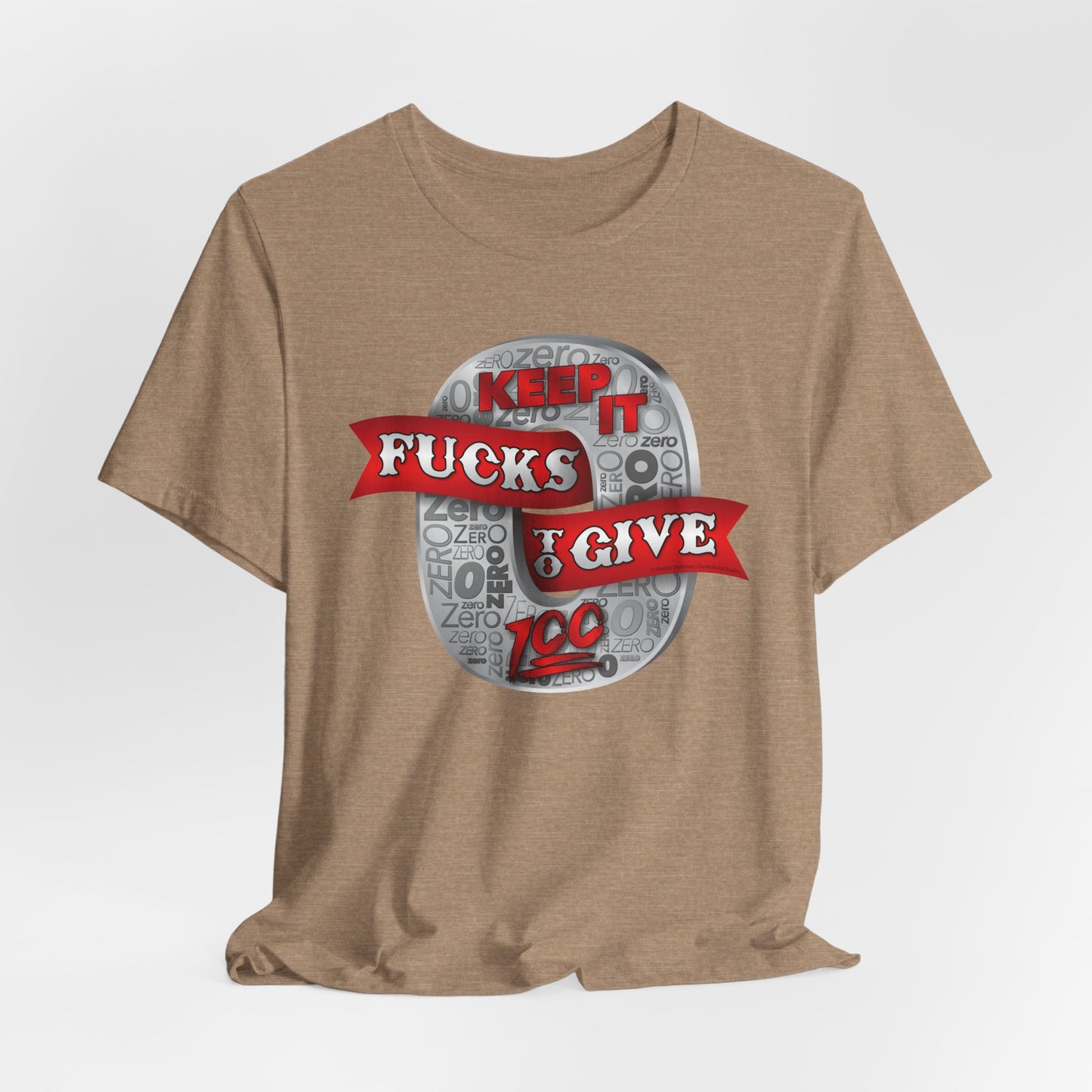 DK100: Zero Fucks To Give (Silver Edition) - Unisex S/S T-Shirt