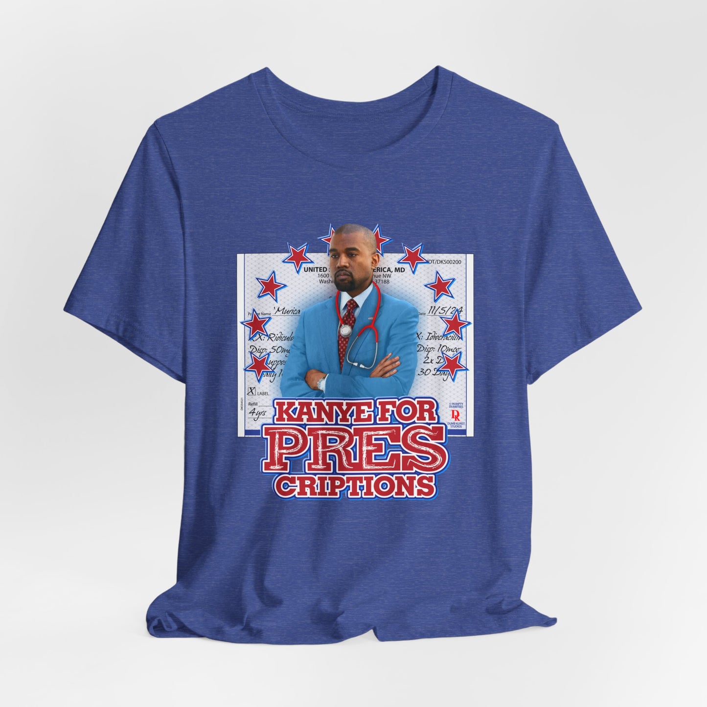 DK179: Kanye For Pres(criptions) - Unisex S/S T-Shirt