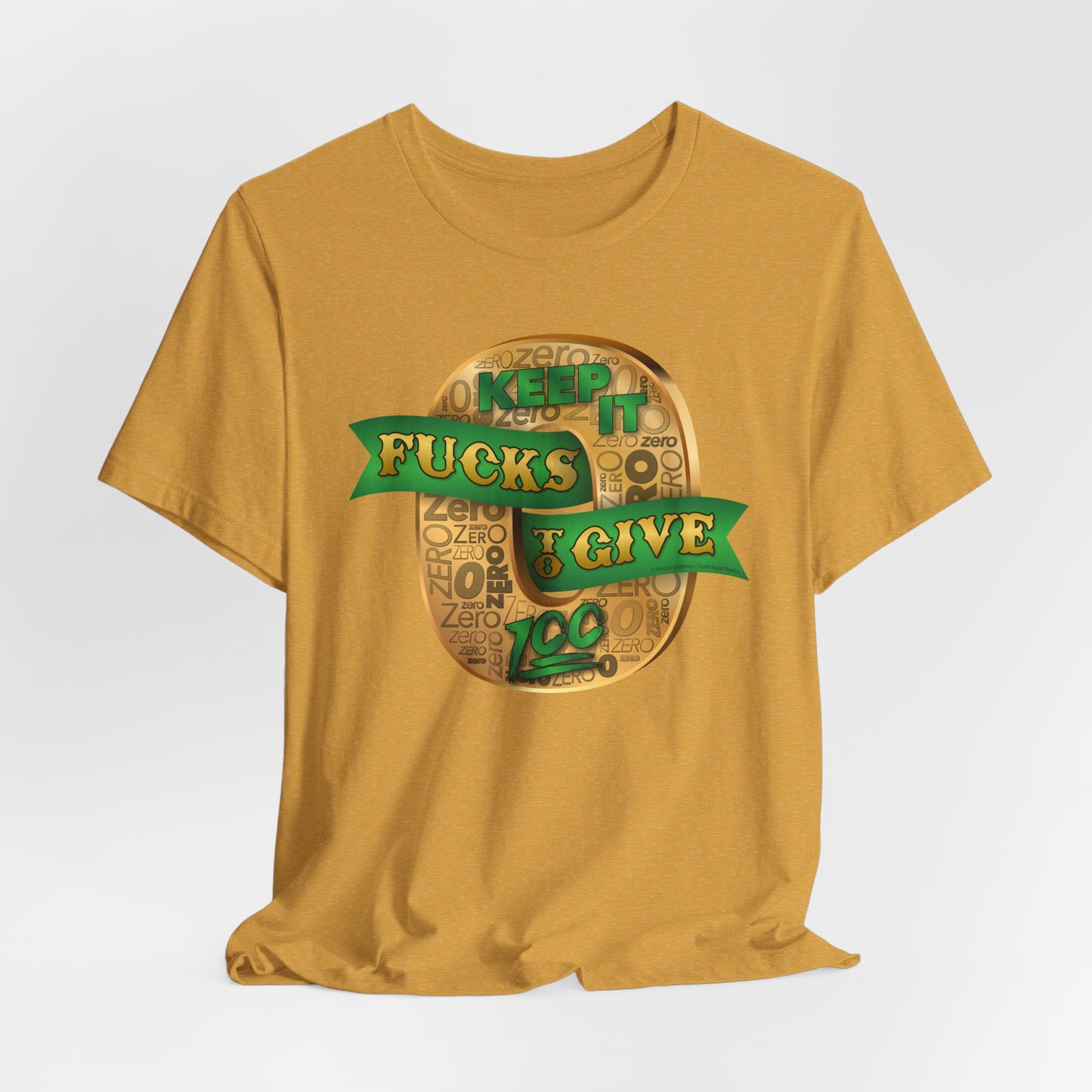 DK100: Zero Fucks To Give (Gold Edition) - Unisex S/S T-Shirt