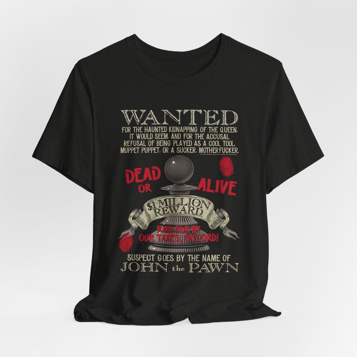 DK122: Wanted: Ransom Propaganda (Wanted Edition) - Unisex S/S T-Shirt