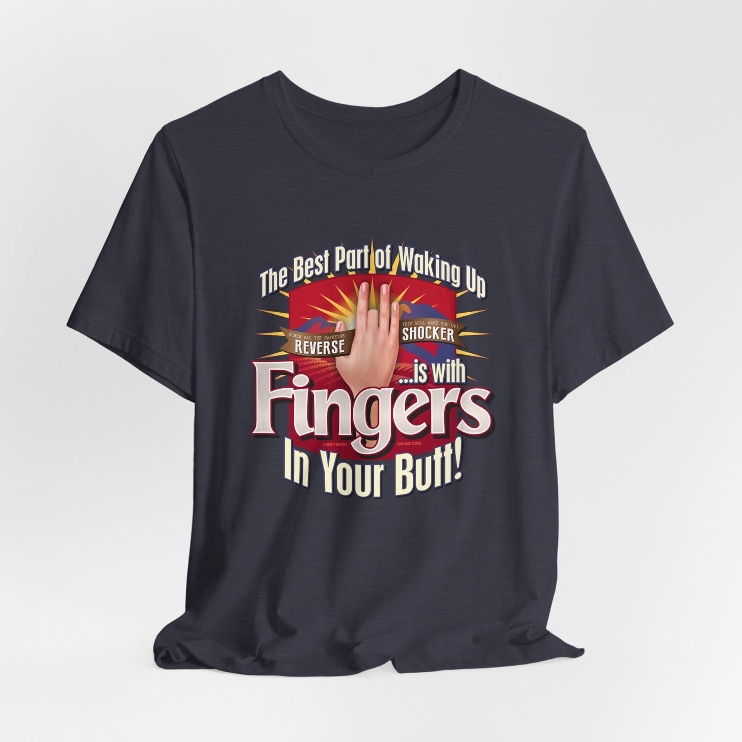 DK104: The Best Part of Waking Up... - Unisex S/S T-Shirt