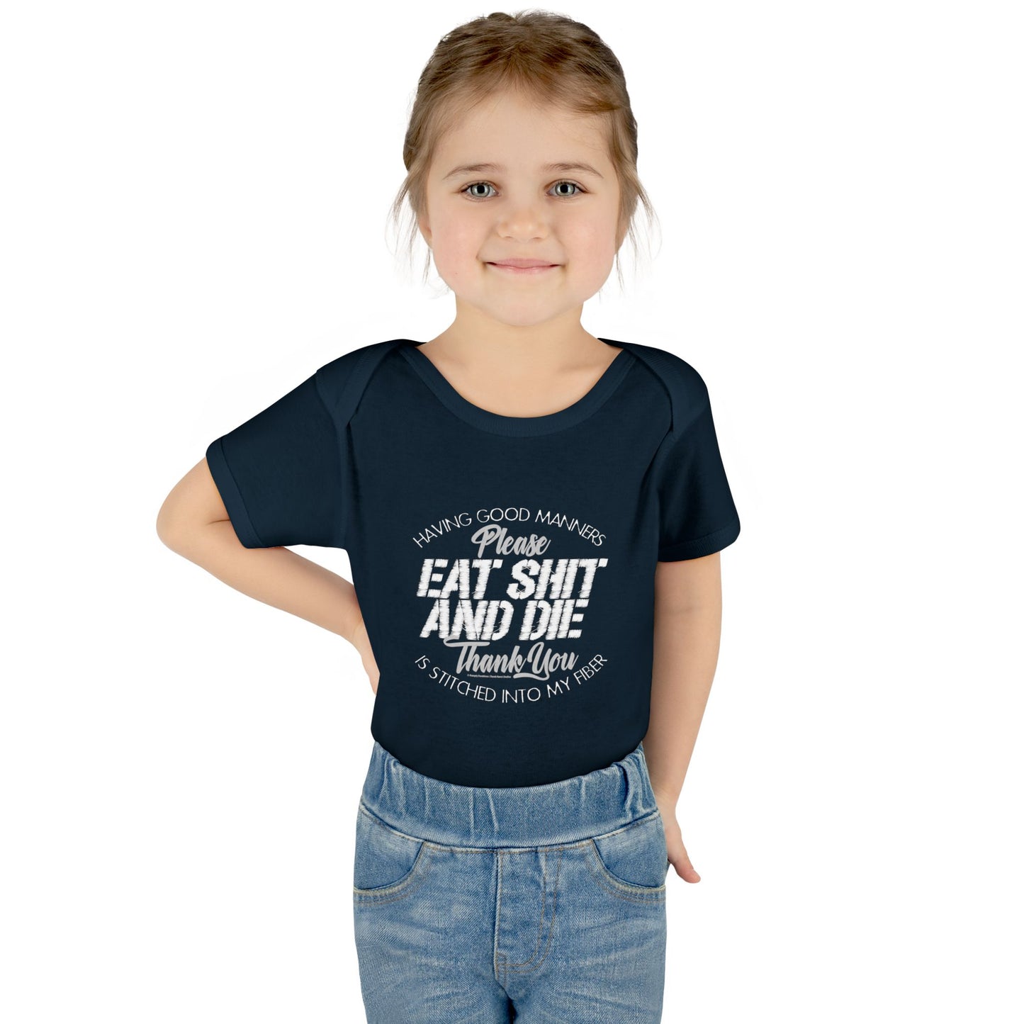 DK90: Please & Thank You (Eat Shit and Die) - Infant Sized Onsie