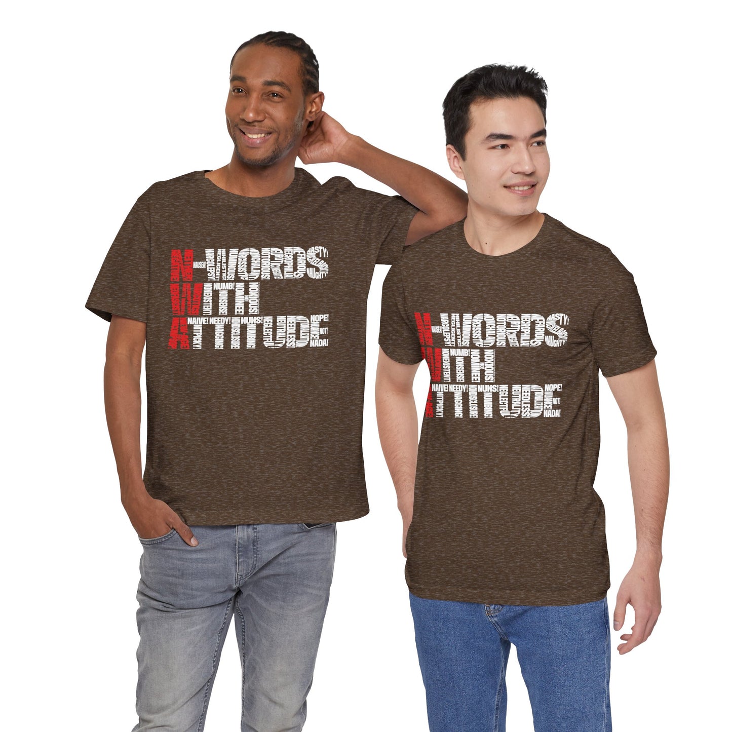 DK235: N-Words!!! (with Attitude Edition) - Unisex S/S T-Shirt