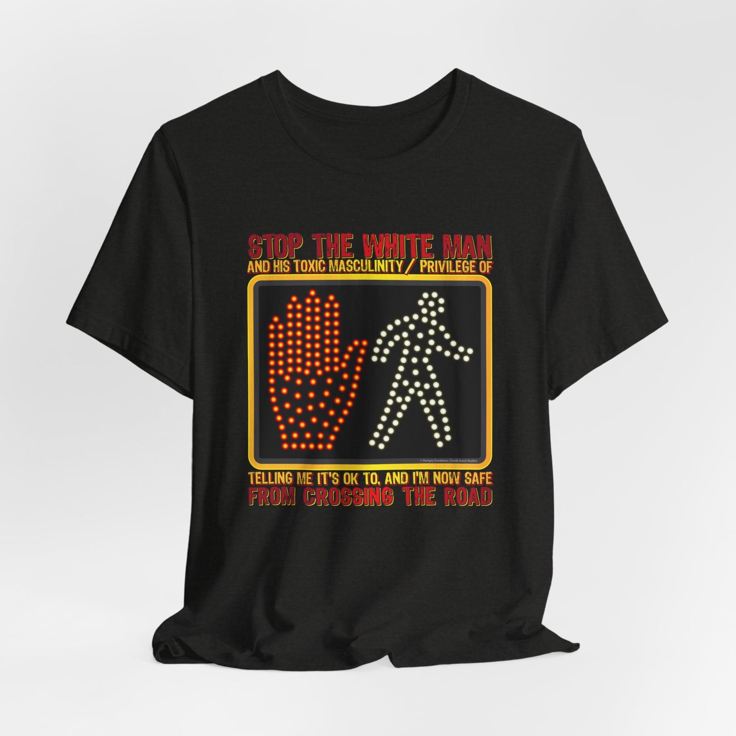 DK167: White Man Crossing - Unisex S/S T-Shirt
