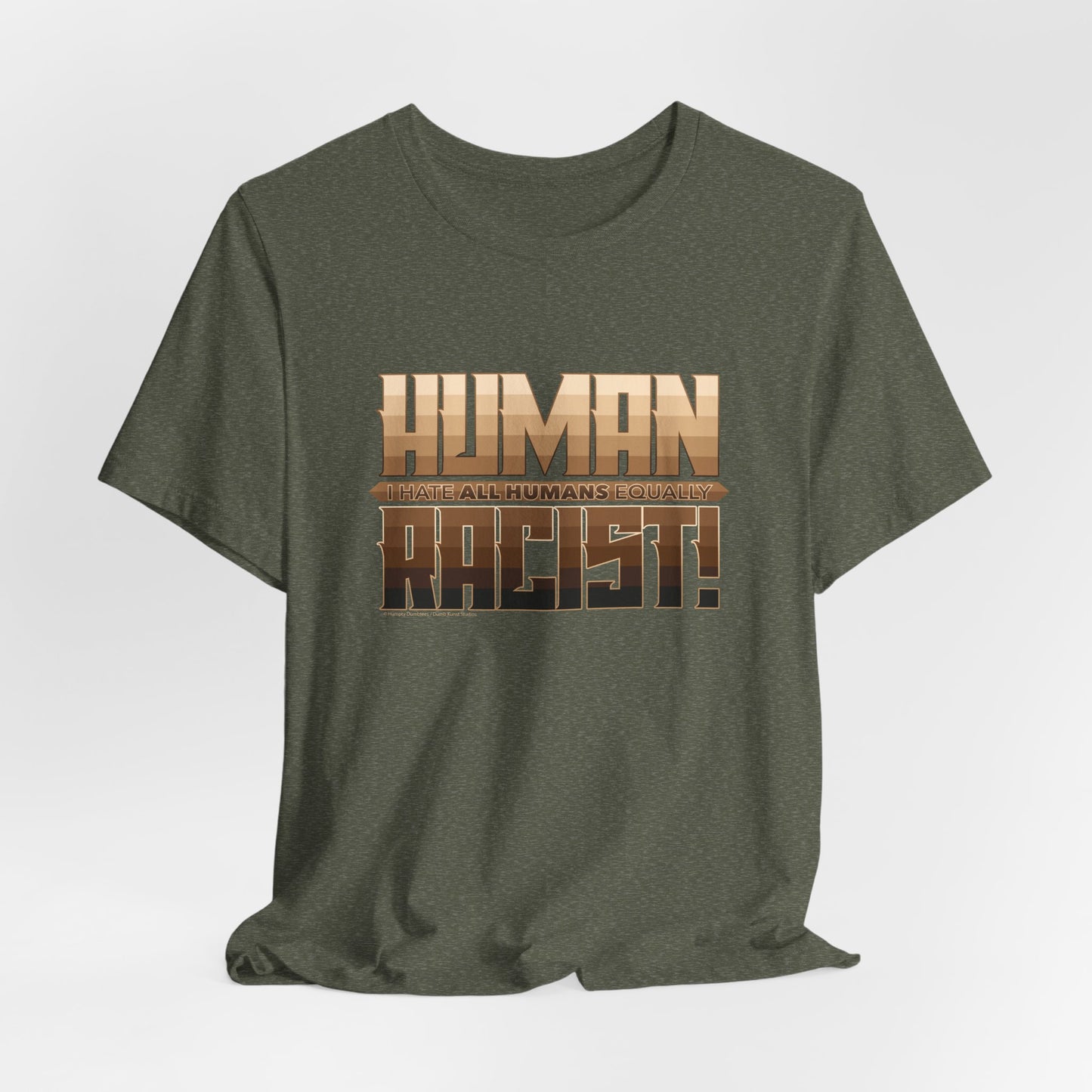 DK99: The Human Racist (Tonal Edition) - Unisex S/S T-Shirt