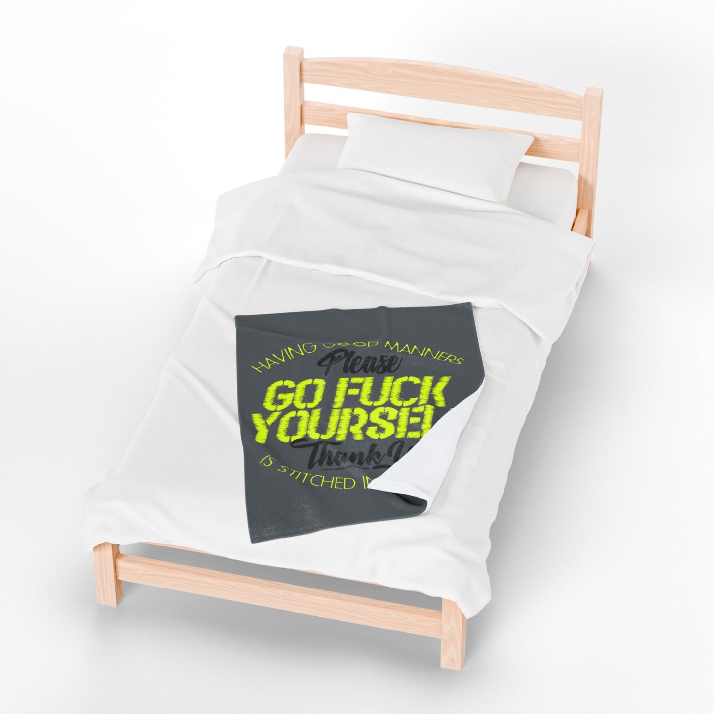 DK90: Please & Thank You (Go Fuck Yourself) - Velveteen Plush Blanket
