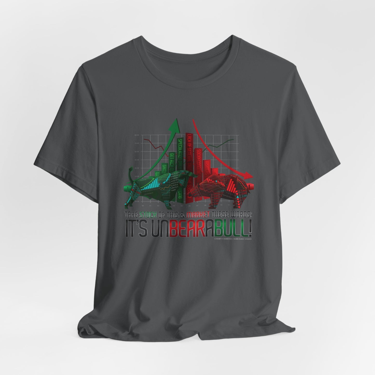 DK175: UnBearABullShit! - Unisex S/S T-Shirt