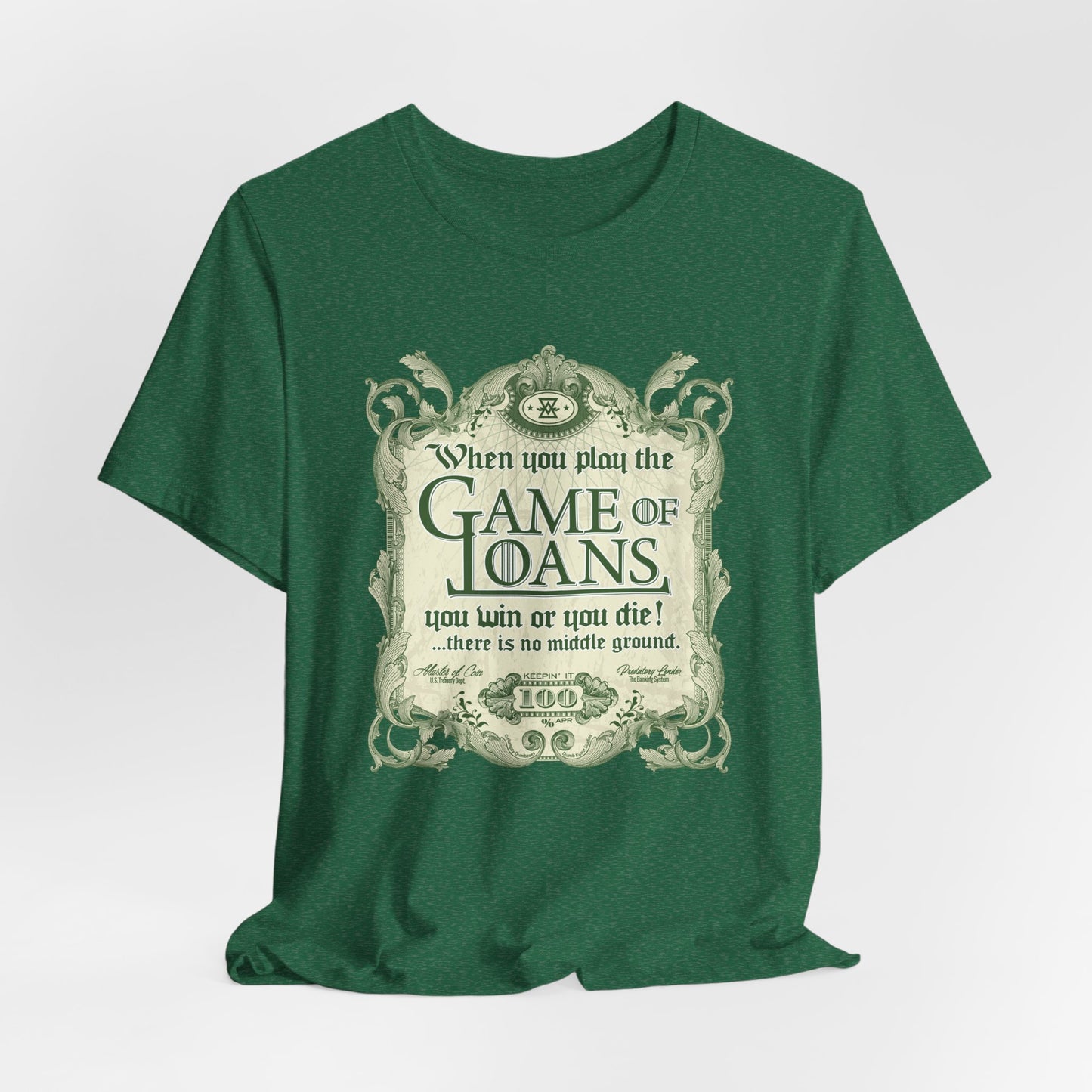 DK143: Game Of Loans - Unisex S/S T-Shirt