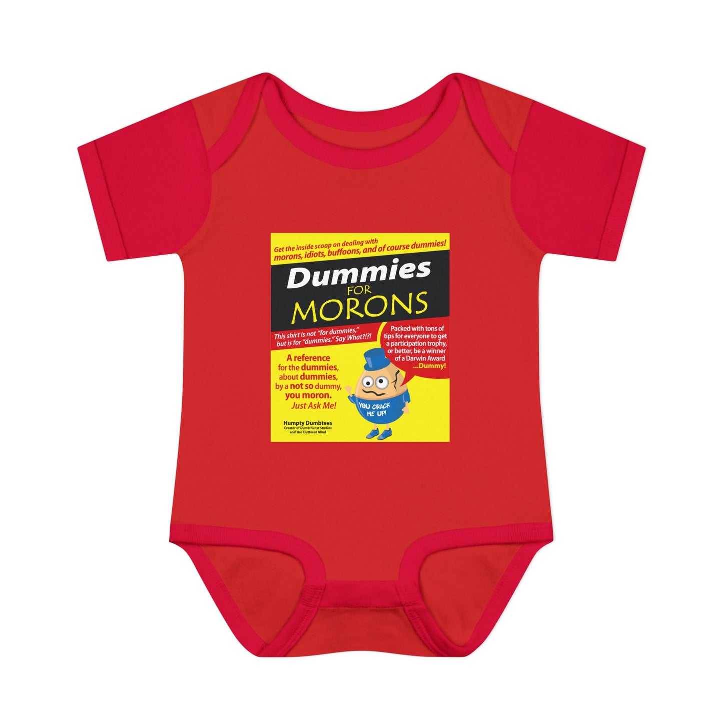 DK111: Dummies For Morons - Infant Sized Onsie