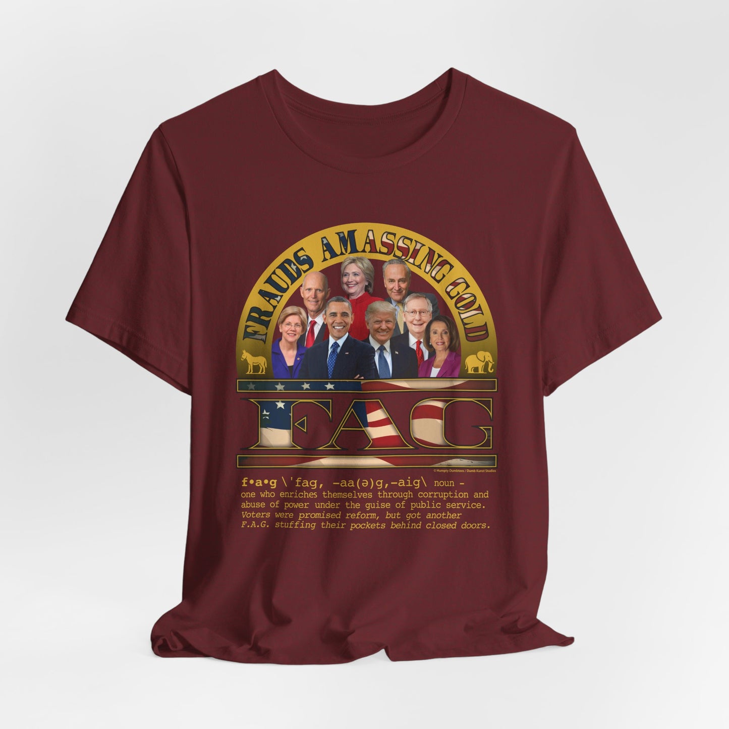 DK238: Fierce And Glorious (Frauds Amassing Gold Edition) - Unisex S/S T-Shirt