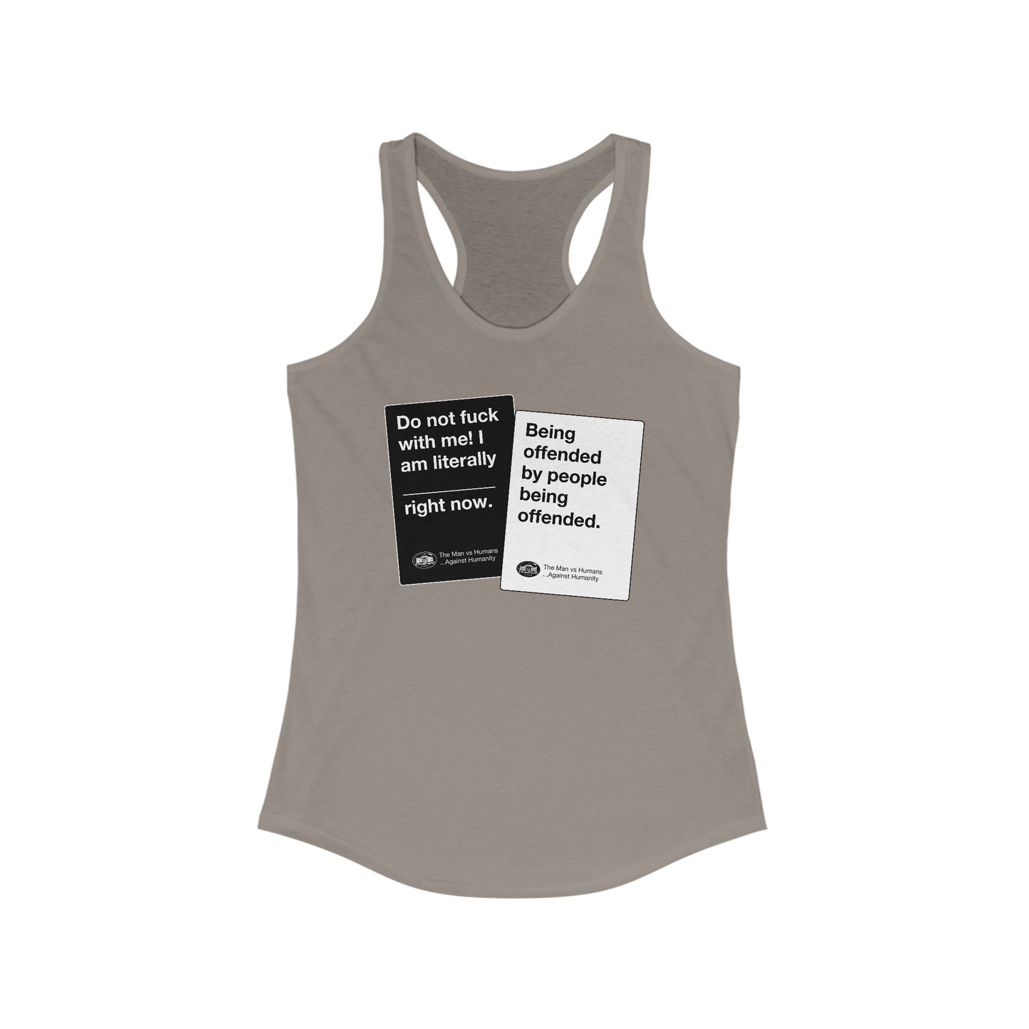 DK180: Humans Against Humanity (Offended Edition) - Ladies Racerback Tank