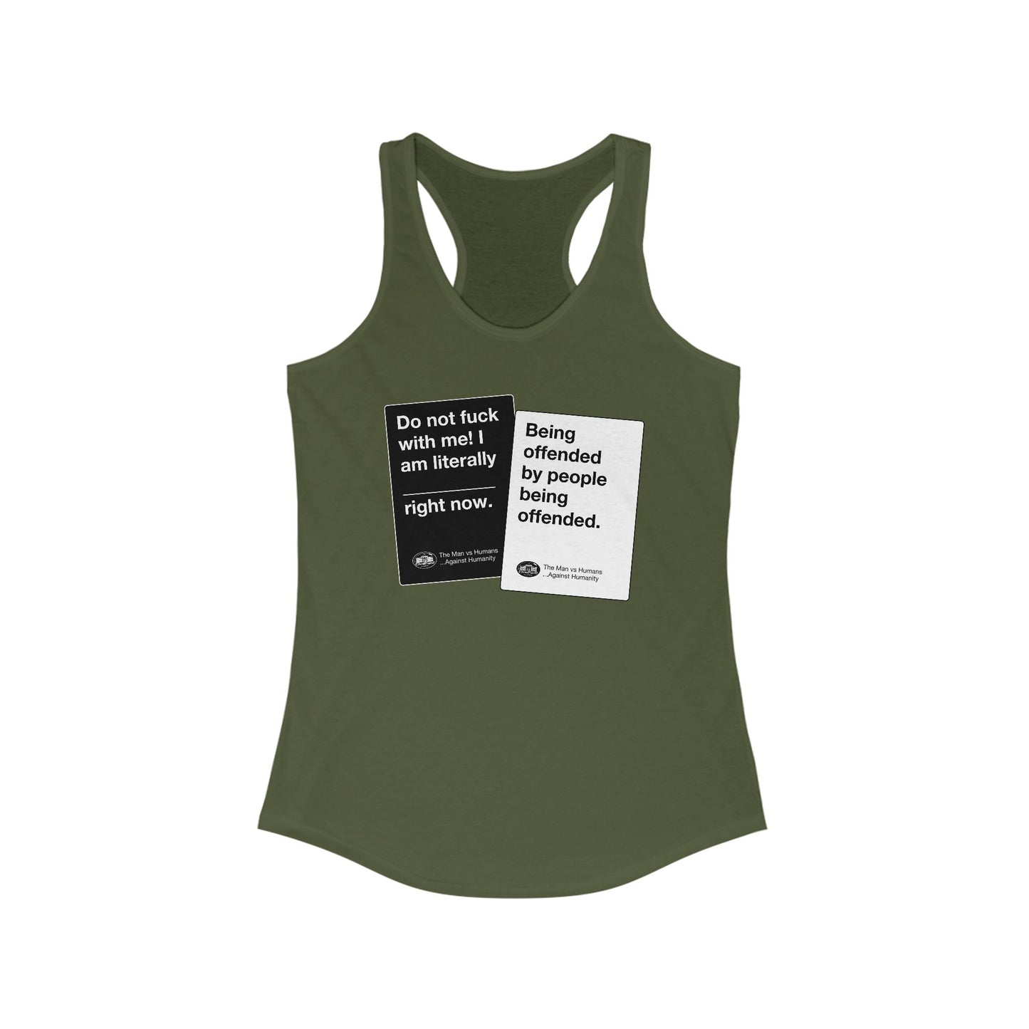 DK180: Humans Against Humanity (Offended Edition) - Ladies Racerback Tank