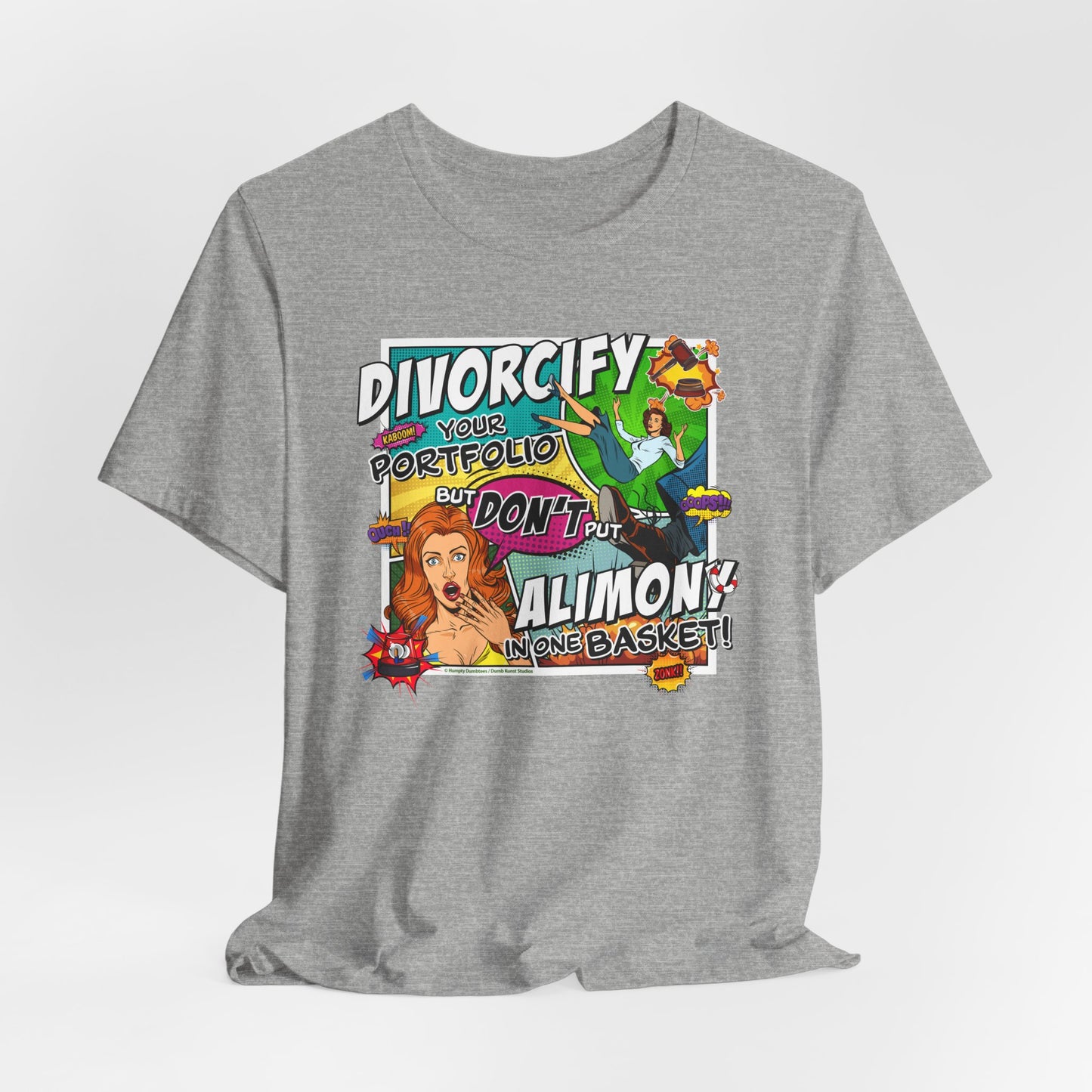 DK75: Divorcify Your Portfolio - Unisex S/S T-Shirt