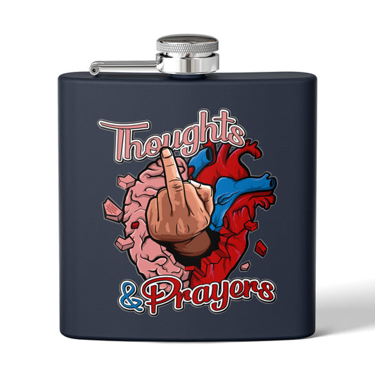 DK140: Thoughts & Prayers - 6oz Stainless Steel Hip Flask
