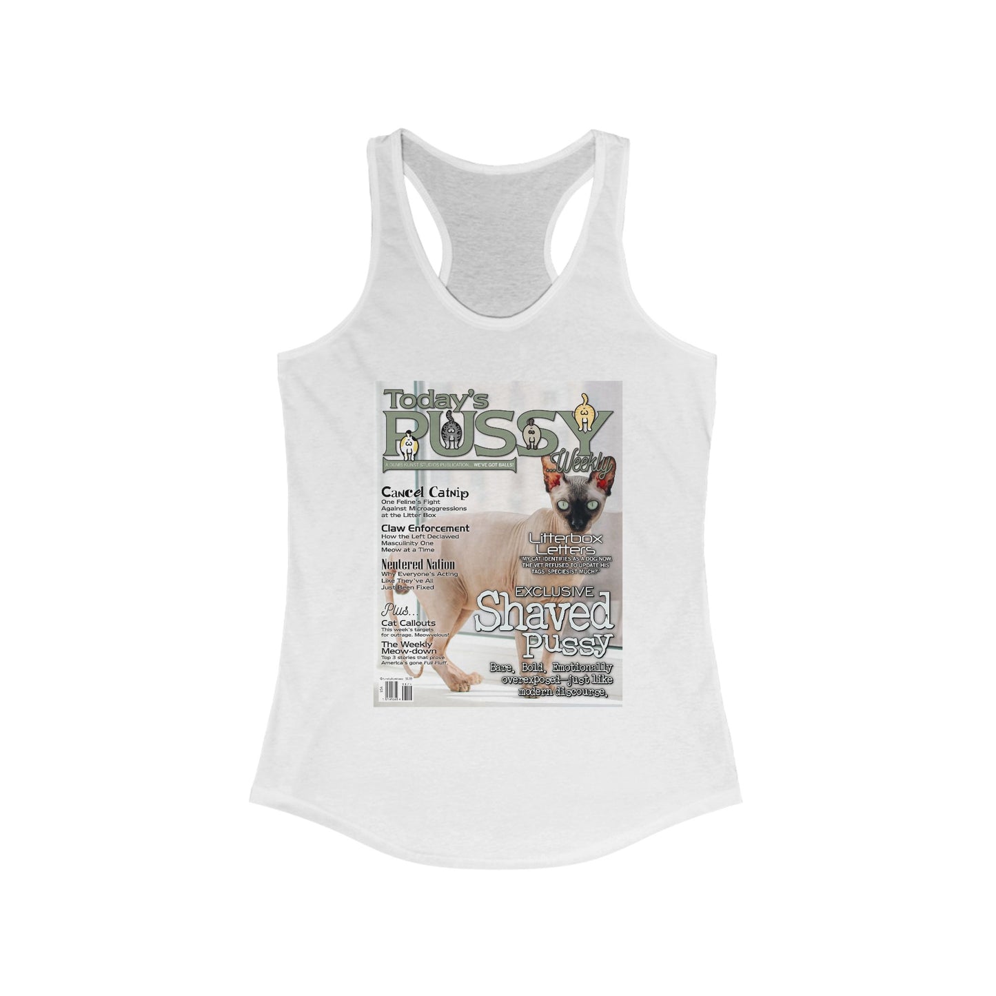 DK230: Today's Pussy... Weekly (Shaved Pussy Edition) - Ladies Racerback Tank