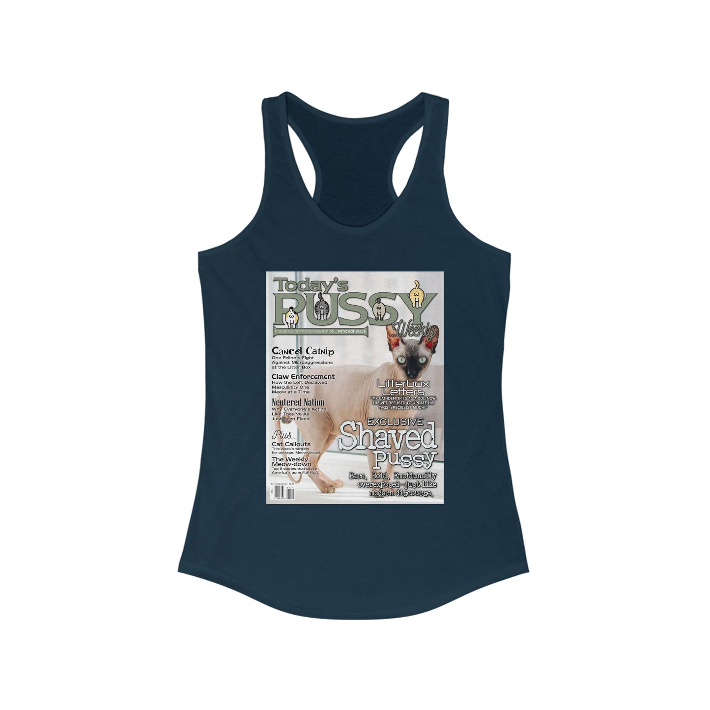 DK230: Today's Pussy... Weekly (Shaved Pussy Edition) - Ladies Racerback Tank