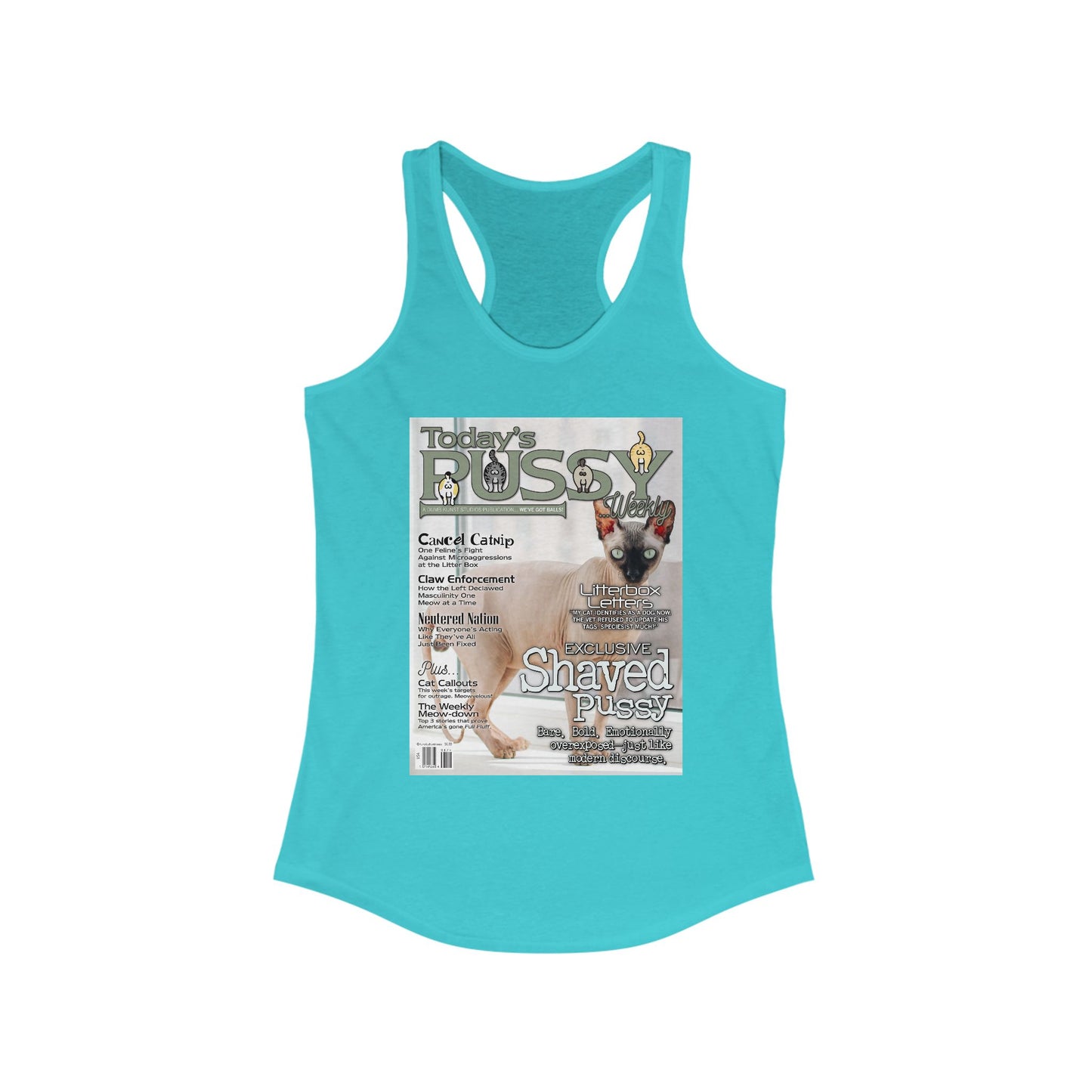 DK230: Today's Pussy... Weekly (Shaved Pussy Edition) - Ladies Racerback Tank
