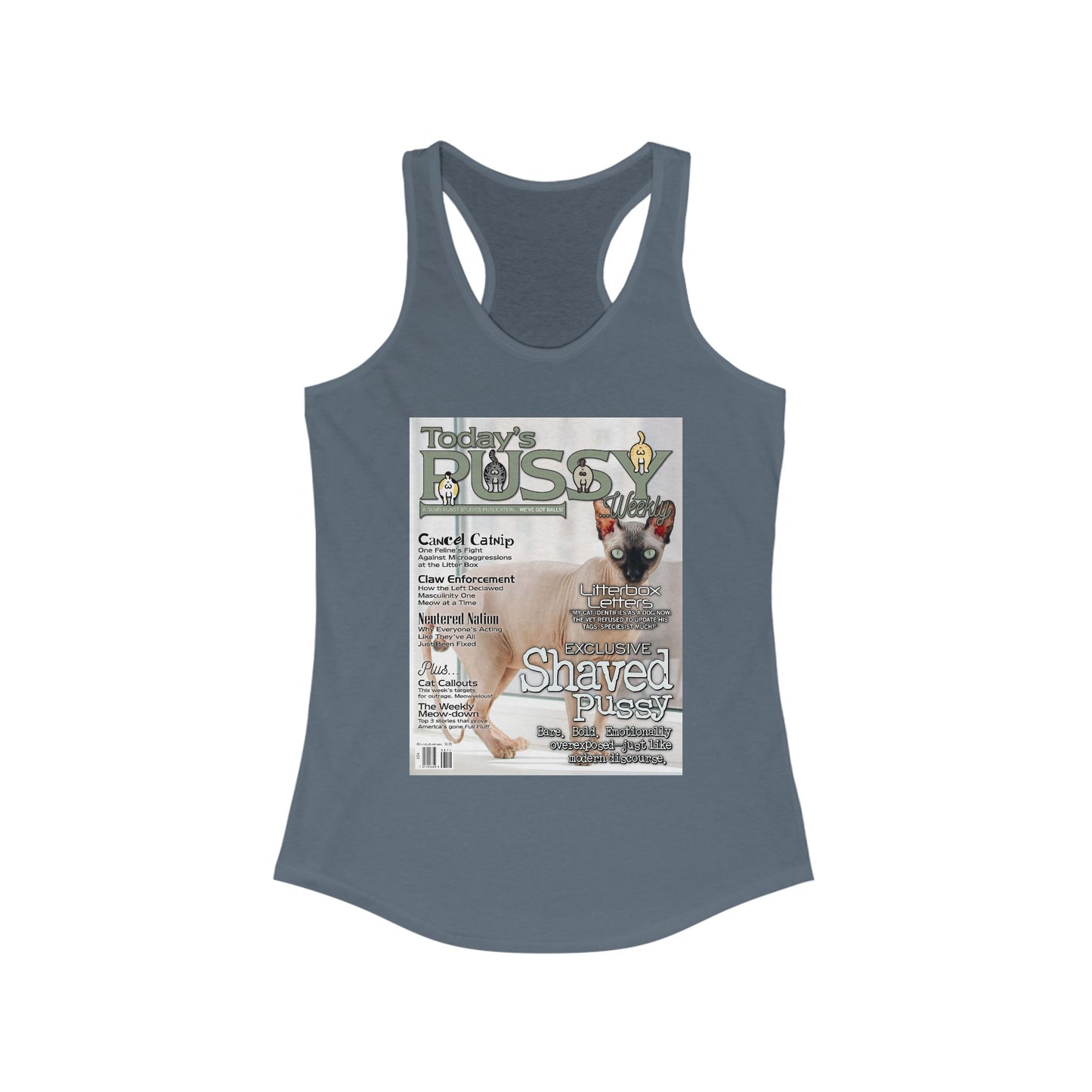 DK230: Today's Pussy... Weekly (Shaved Pussy Edition) - Ladies Racerback Tank