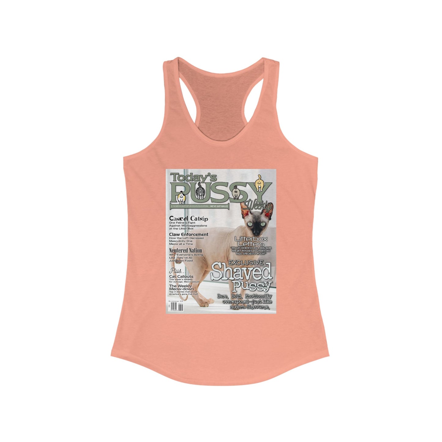 DK230: Today's Pussy... Weekly (Shaved Pussy Edition) - Ladies Racerback Tank