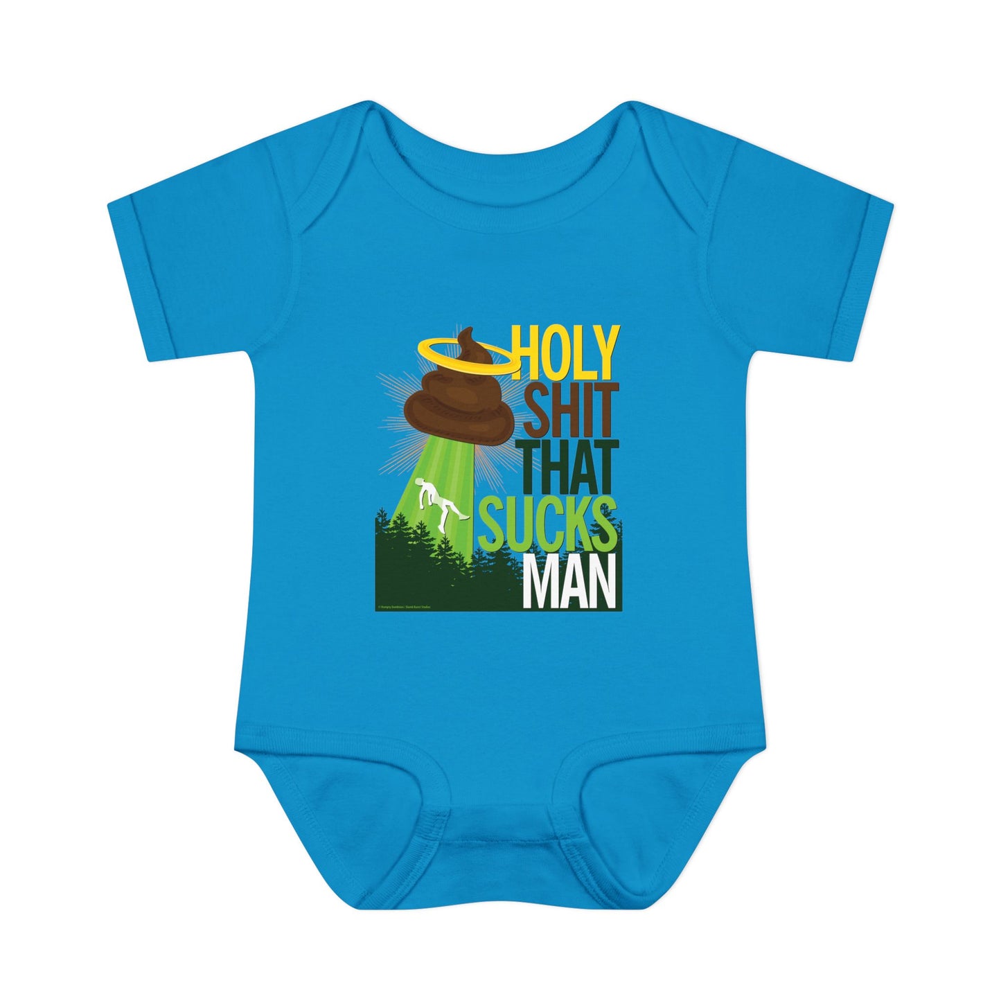 DK134: Holy Shit That Sucks Man - Infant Sized Onsie