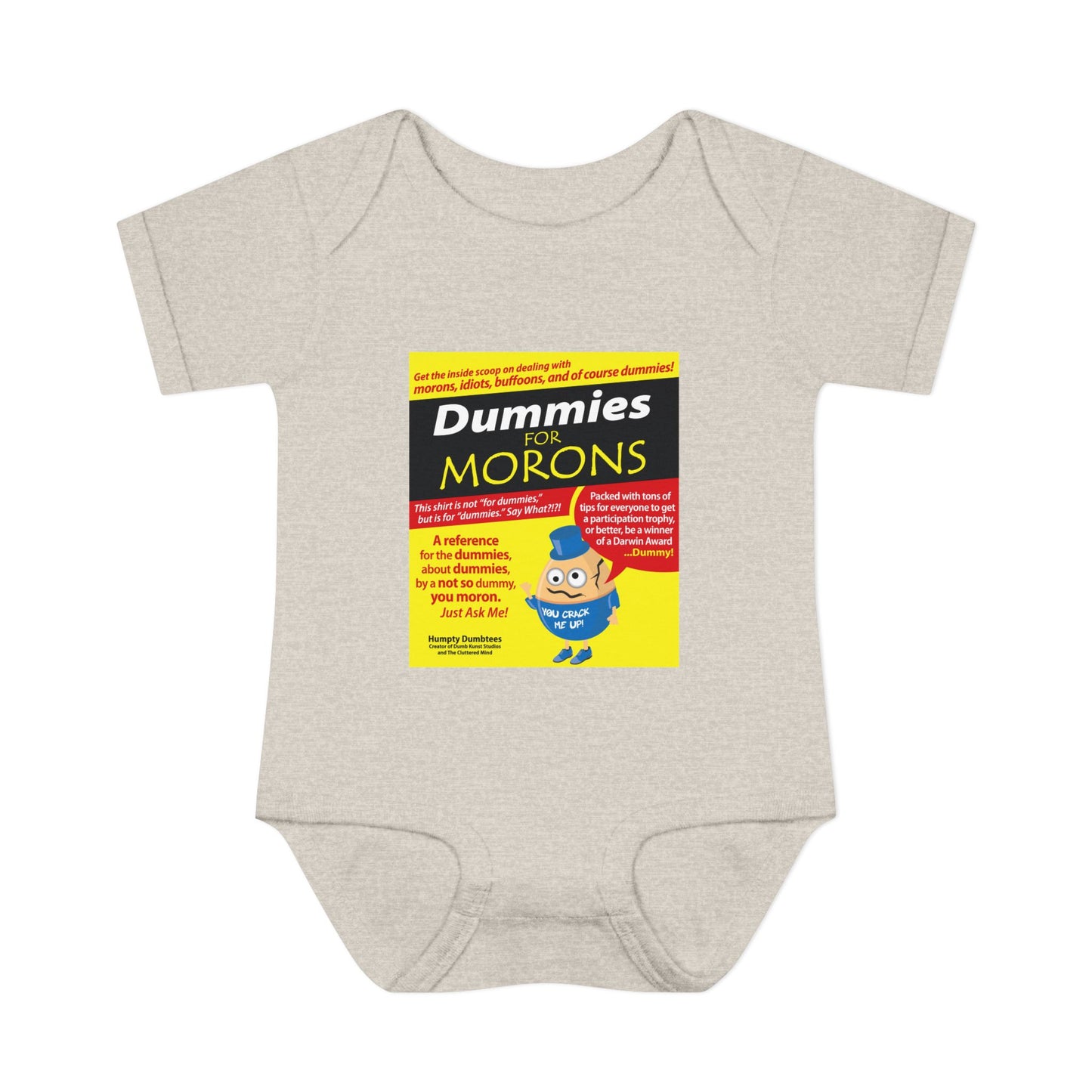 DK111: Dummies For Morons - Infant Sized Onsie