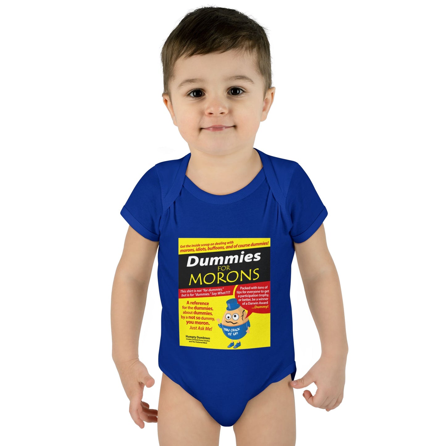 DK111: Dummies For Morons - Infant Sized Onsie
