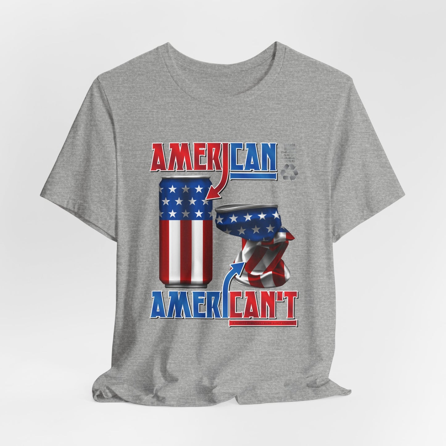 DK166: American't Recycling - Unisex S/S T-Shirt