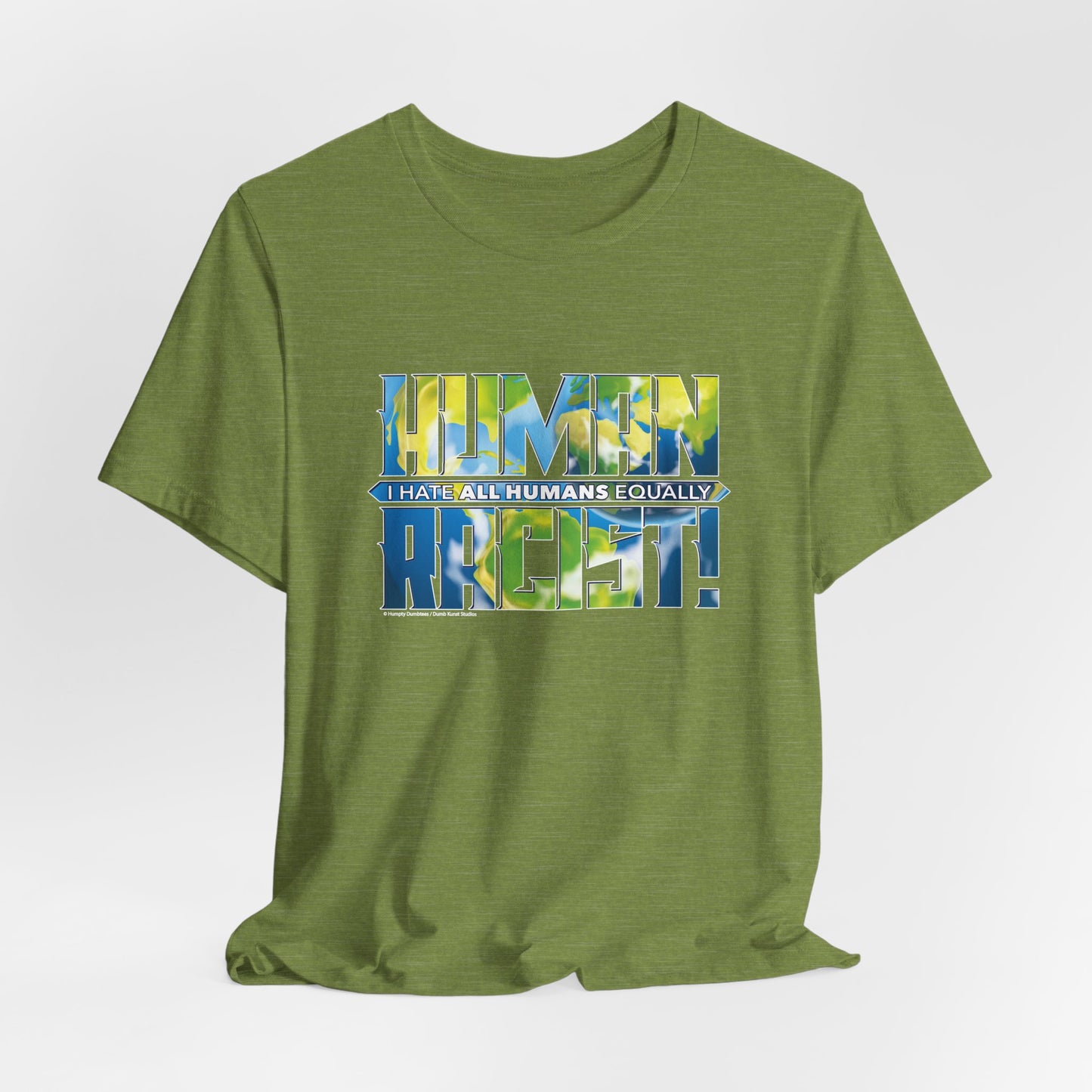 DK99: The Human Racist (Earthly Edition) - Unisex S/S T-Shirt