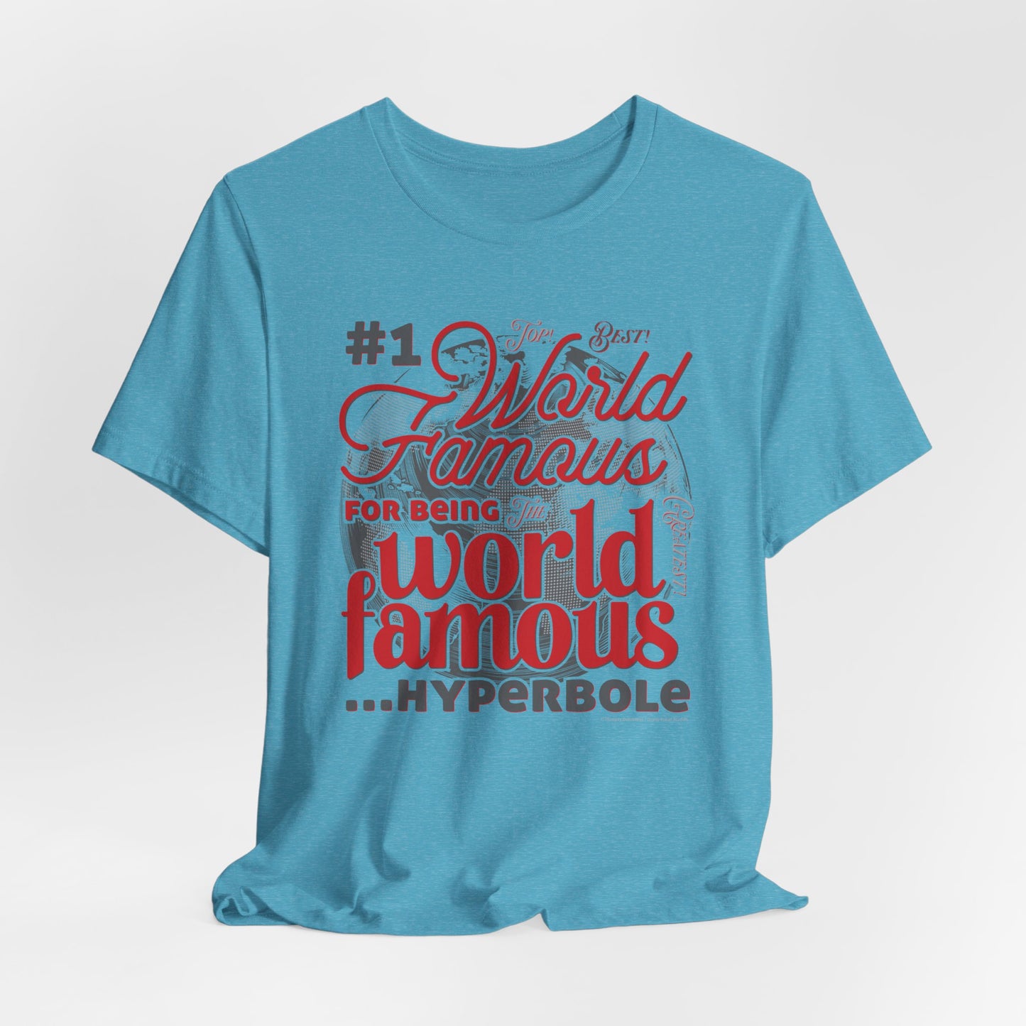 DK162: World Famous - Unisex S/S T-Shirt