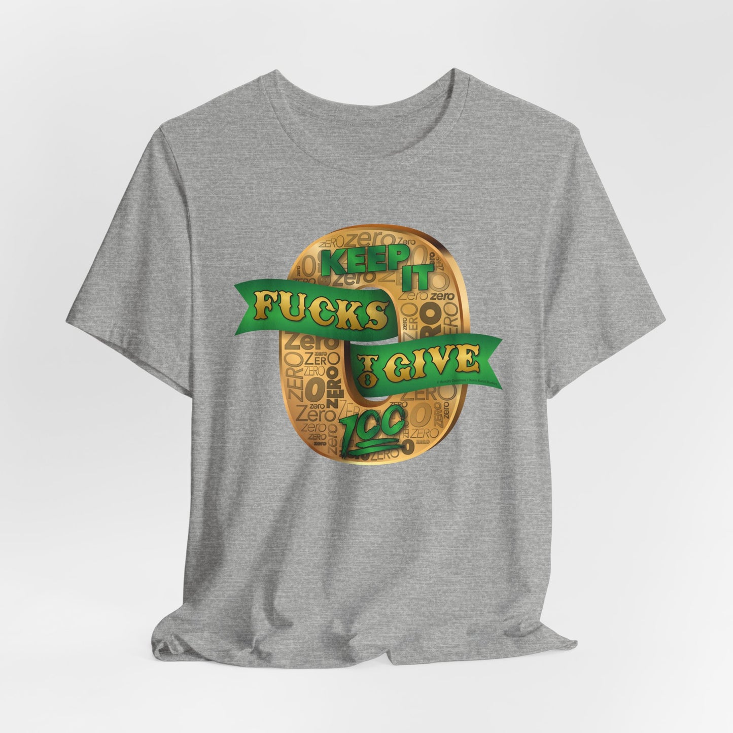 DK100: Zero Fucks To Give (Gold Edition) - Unisex S/S T-Shirt