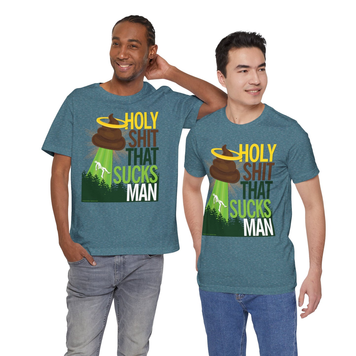 DK134: Holy Shit That Sucks Man - Unisex S/S T-Shirt