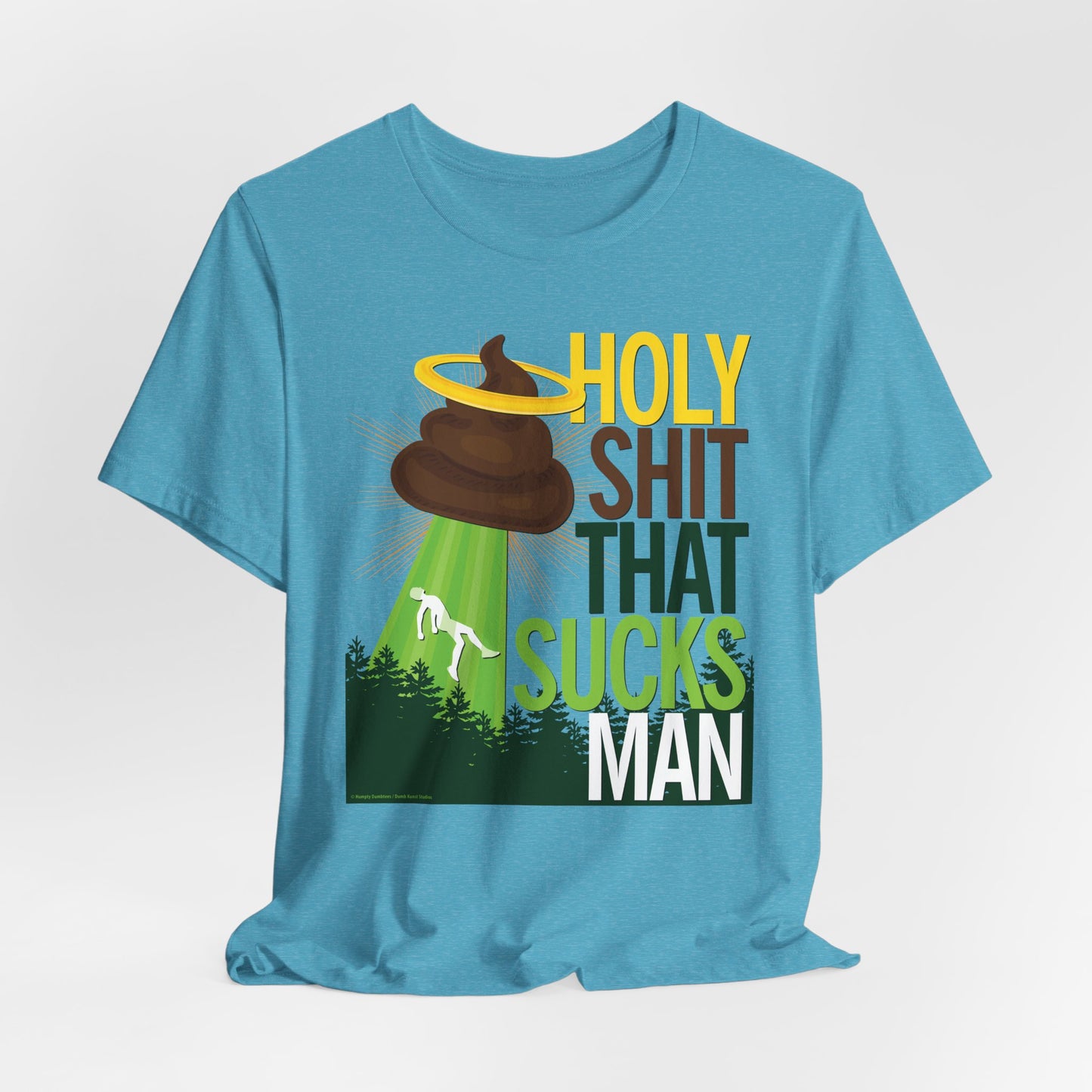 DK134: Holy Shit That Sucks Man - Unisex S/S T-Shirt