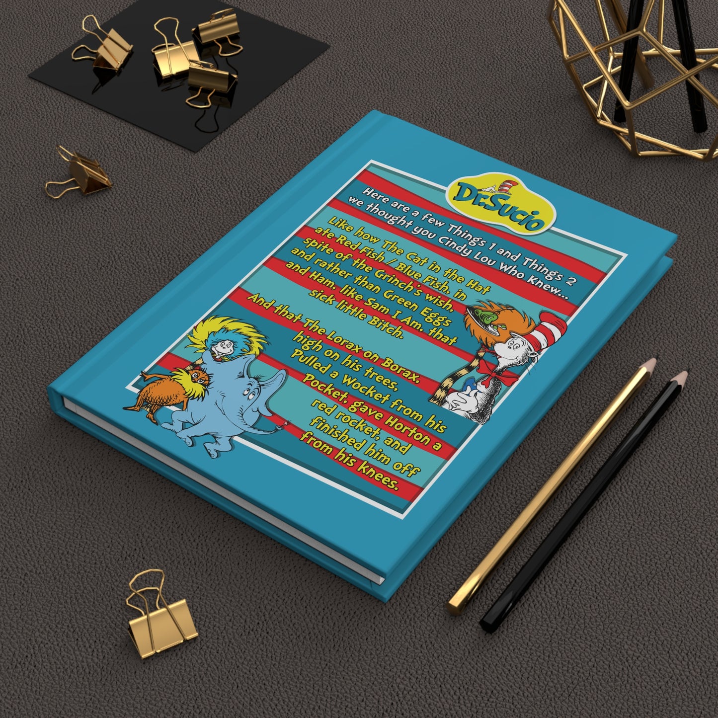 DK64: Doctored Seuss (Dirty Dr. Sucio) - Hardcover Writing Journal